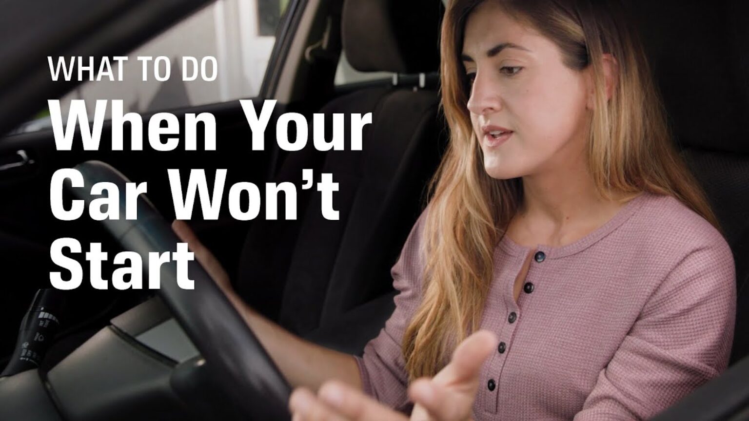 What to Do If Your Car Won't Start